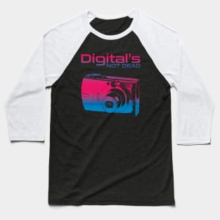 Digital's Not Dead Baseball T-Shirt